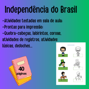 Atividades / Vivências sobre a Independência do Brasil