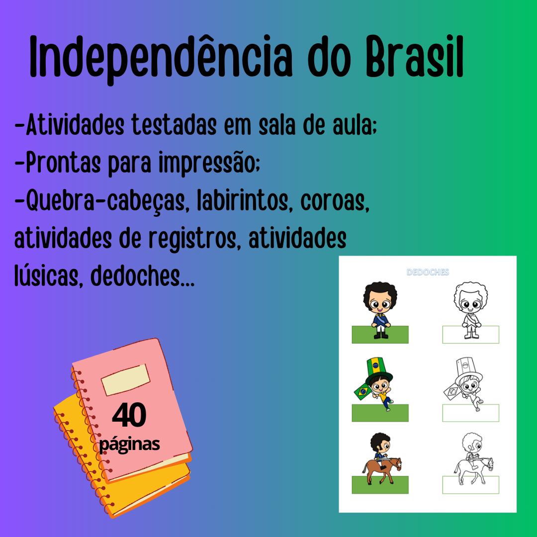 Atividades / Vivências sobre a Independência do Brasil – Loja