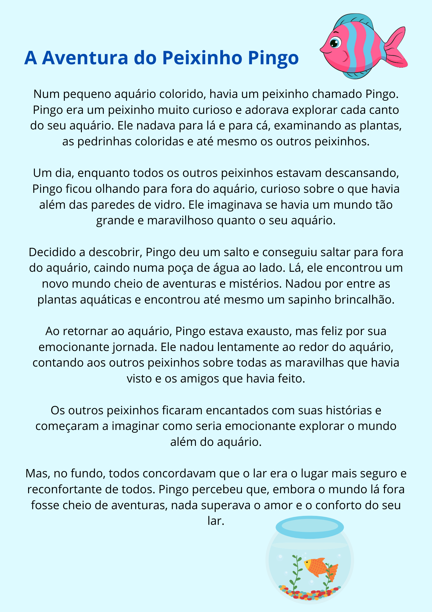 Dinâmica Peixinho Pingo - Imagem 4